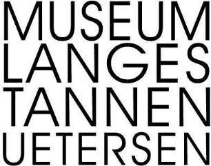Museum Langes Tannen