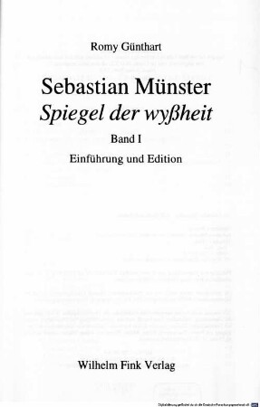 Sebastian Münster, Spiegel der wyßheit, 1. Einführung und Edition