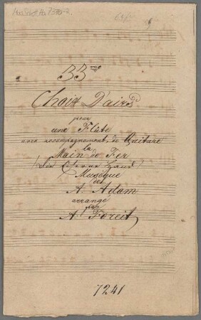 "La Main de fer ou un marriage secret - Excerpts; Arr; fl". - BSB Mus.Schott.Ha 7370-2