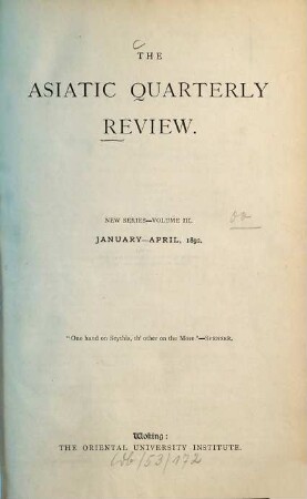 The imperial and Asiatic quarterly review. 3. 1892, Jan. - Apr.