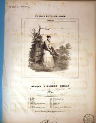 Collection des romances, 10. Ou vous envolez-vous. - B.L.981. - 2 Bl.