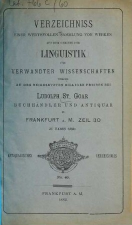 Antiquarisches Verzeichniss. 60. 1882