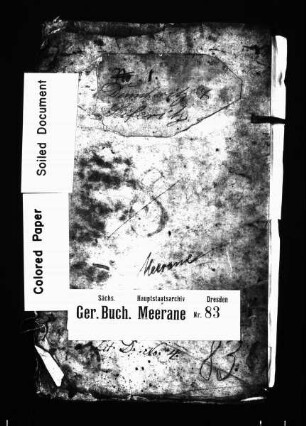 Gerichtshandelsbuch von Dennheritz und Seiferitz (bei Meerane), Bd. 1