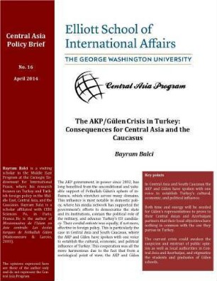 The AKP/Gülen crisis in Turkey : consequences for Central Asia and the Caucasus