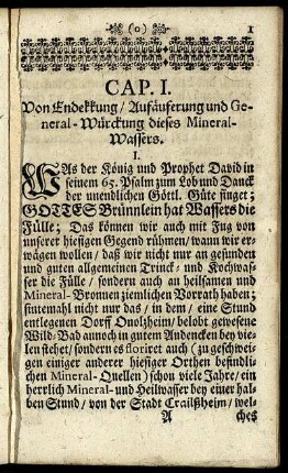Cap. I. Von Endekkung/Aufäuferung und General-Würckung dieses Mineral-Wassers.