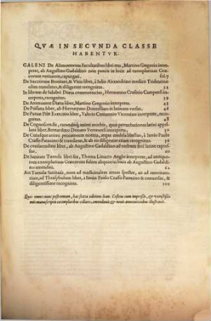 Galeni Opera, 2. Librorum Secunda Classis Materiam Sanitatis conservatricem tradit: quae circa aerem, cibum & potum, ... animi denique affectus versatur