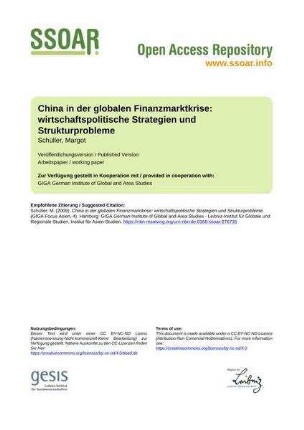 China in der globalen Finanzmarktkrise: wirtschaftspolitische Strategien und Strukturprobleme