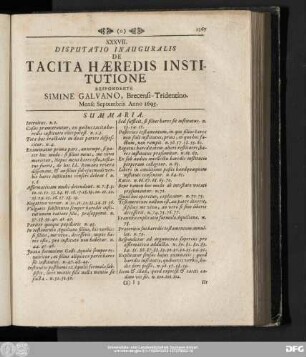 XXXVII. Disputatio Inauguralis De Tacita Haeredis Institutione Respondente Simine Galvano, Brecensi-Tridentino. Mense Septembris Anno 1695.