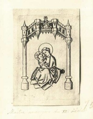 Maria mit dem Kind in gotischer Umrahmung : Maria mit dem Kind in gotischer Umrahmung. Kupferstich (1451/1500)