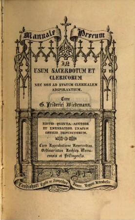 Manuale precum in usum sacerdotum et clericorum, nec non ad statum clericalem adspirantium