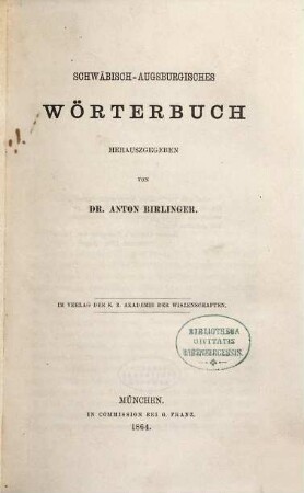 Schwäbisch-Augsburgisches Wörterbuch