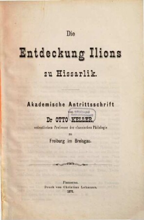 Die Entdeckung Ilions zu Hissarlik