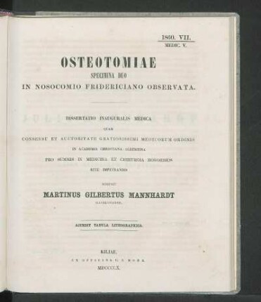 Osteotomiae Specimina Duo In Nosocomio Fridericiano Observata.