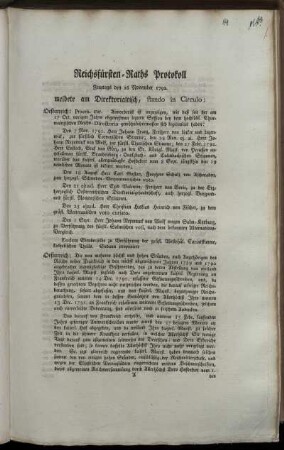 Reichsfürsten-Raths Protokoll : Freytags den 16 November 1792. meldete am Direktorialtisch, stando in Circulo ...