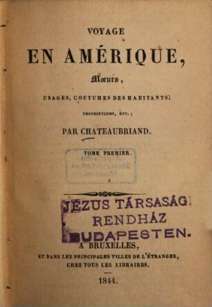 Voyage en Amérique : Moeurs, usages, coutumes des habitants Descriptions, etc., 1