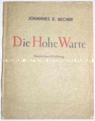 Erstausgabe von Johannes R. Bechers Lyrikband "Die hohe Warte"