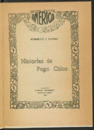 1920002100: Historias de Pago Chico