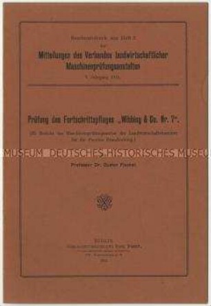 Bericht über die Prüfung eines Pfluges der Firma Wibbing und Co.