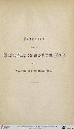 Gedanken über die Nachahmung der griechischen Werke in der Malerei und Bildhauerkunst