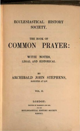 The Book of Common Prayer : with Notes, legal and historical, 2