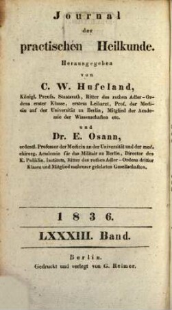Journal der practischen Heilkunde. 83 = Bd. 76. 1836