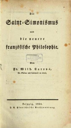 Der Saint-Simonismus und die neuere französische Philosophie