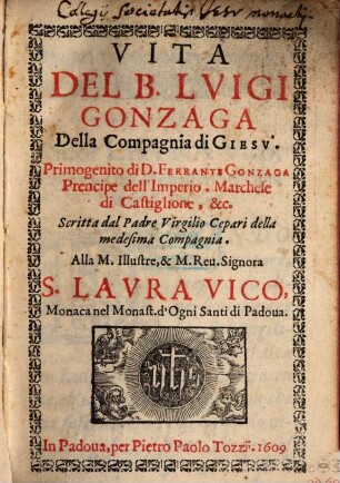 Vita del ... Luigi Aloisio Gonzaga