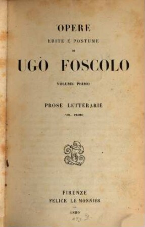 Opere edite e postume, 1. Prose letterarie ; 1