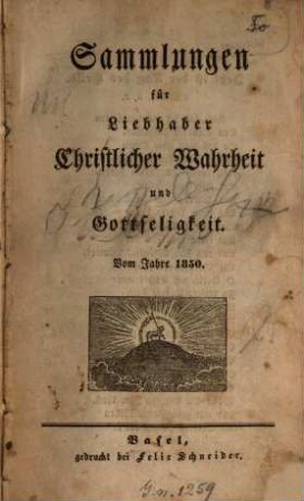 Sammlungen für Liebhaber christlicher Wahrheit und Gottseligkeit. 1850