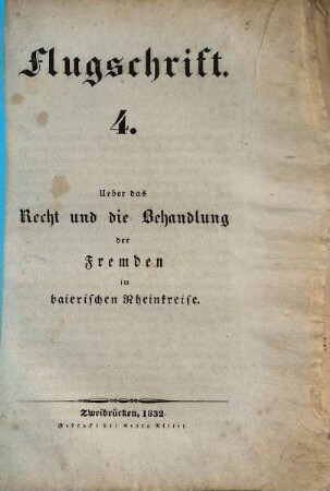 Flugschrift, 4. Über das Recht und die Behandlung der Fremden im baierischen Rheinkreise