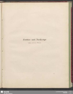 Zusätze und Nachträge zum ersten Theil
