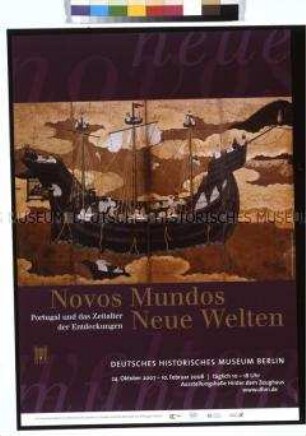 Ausstellungsplakat des DHM zur Ausstellung "Novos Mundos"