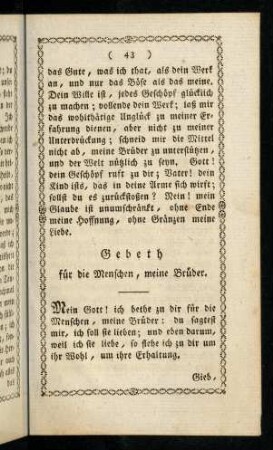 43-51, Gebeth für die Menschen, meine Brüder. Gebeth für meine Feinde. Über das Wahre und Gute.