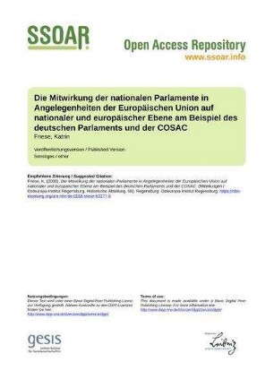 Die Mitwirkung der nationalen Parlamente in Angelegenheiten der Europäischen Union auf nationaler und europäischer Ebene am Beispiel des deutschen Parlaments und der COSAC