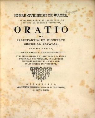 Oratio de praestantia et dignitate historiae Batavae