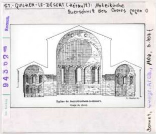 Saint-Guilhem-le-Désert: Abteikirche, Querschnitt des Chores gegen Osten