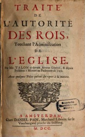 Traité de l'Autorité des Rois, touchant l'Administration de l'Église