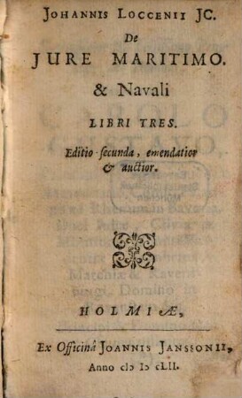 Johannis Loccenii de iure maritimo et navali : libri 3