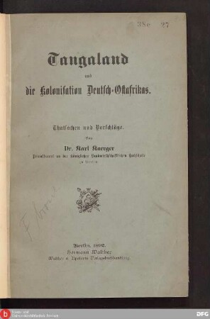 Tangaland und die Kolonisation Deutsch-Ostafrikas : Thatsachen und Vorschläge