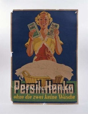 Reklameschild "Persil und Henko - ohne die zwei keine Wäsche"