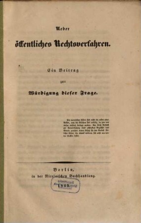 Über öffentliches Rechtsverfahren : Ein Beitrag zur Würdigung dieser Frage