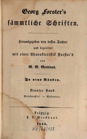 Georg Forster's sämmtliche Schriften : In neun Bänden, 9. Briefwechsel. Sakontala