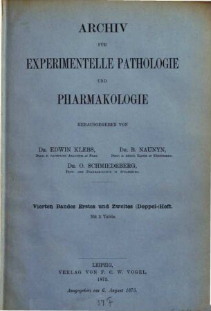 Archiv für experimentelle Pathologie und Pharmakologie. 4. 1875