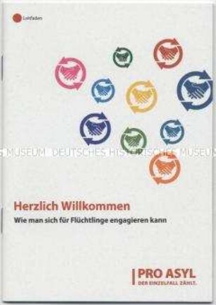 Informationsschrift über Möglichkeiten zum Engagement in der Flüchtlingshilfe