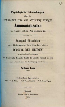 Physiologische Untersuchungen über das Verhalten und die Wirkung einiger Ammoniaksalze im thierischen Organismus : Inaug. Diss.