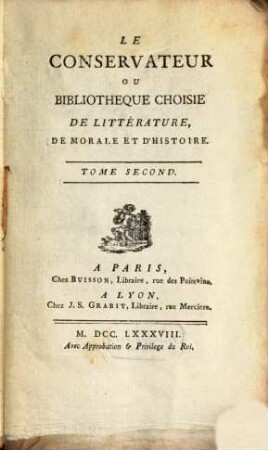 Le Conservateur : Ou Bibliothèque Choisie De Littérature, De Morale Et D'Histoire. 2