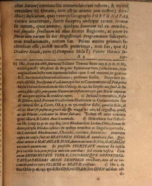 Ad novas insulas fortunatas navigationem, atque ex illis optimos fructus, honores philosophiae et artium bonarum supremos