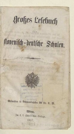 Großes Lesebuch für slovenisch-deutsche Schulen