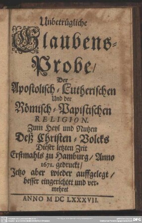 Glaubens-Probe der Apostolisch-Lutherischen und Römisch-Papistischen Religion