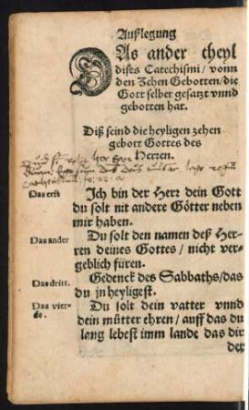 Das ander theyl dises Catechismi/ vonn den Zehen Gebotten/ die Gott selber gesatzt unnd gebotten hat.